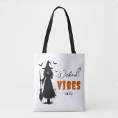 Wicked Vibes Only beroemd gemaakt door Halloween B Tote Bag (Voorkant)