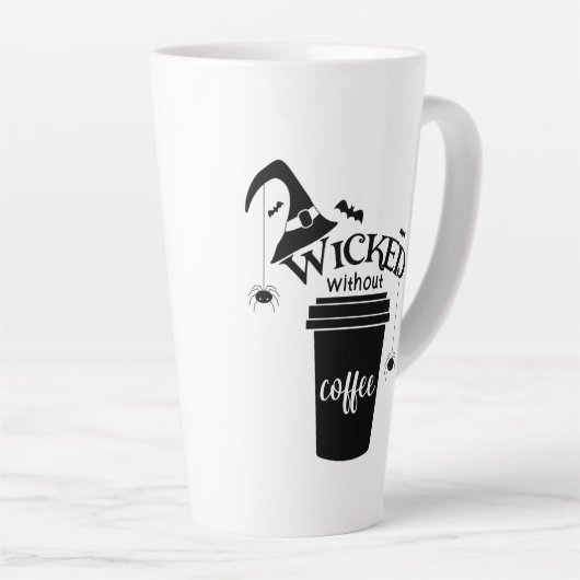 Wicked Without Coffee – Funny Witchy Coffee Lover Latte Mok (Rechterhoek)