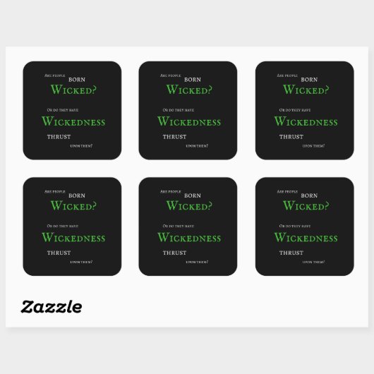 Wickedness ticker vierkante sticker (Vel)