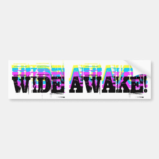 Wide Awake Bumpersticker (Voorkant)