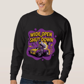 Wide Open Of Stoppen Funny Drag Racing Car T-Shirt