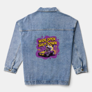 Wide Open Of Stoppen Funny Drag Racing Car T-Shirt Denim Jacket