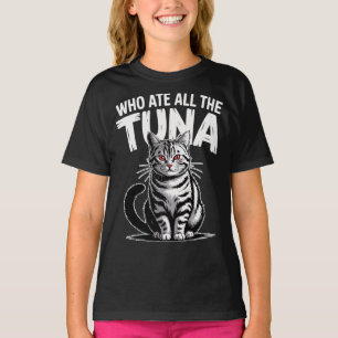 Wie at al de tonijn Boze kat grappig T-shirt