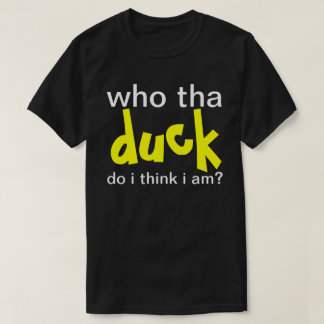 Wie ben ik volgens de DUCK? T-shirt
