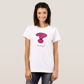 Wie ben jij? t-shirt (Voorkant volledig)