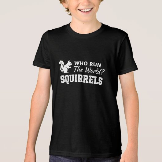 Wie Bestuurt De Wereld? Eekhoorns Tri-Blend Shirt (Voorkant)