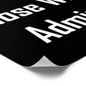 Wie dat kan, leer. Wie dat niet kan, administreren Poster (Hoek)