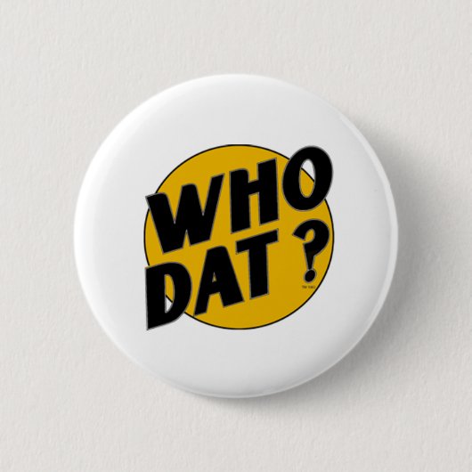 Wie dat t-shirts ronde button 5,7 cm (Voorkant)