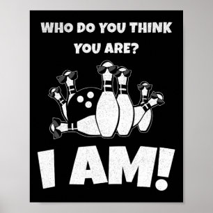 Wie denk je dat je bent Ik ben een grappige Clic Poster