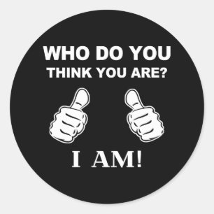 Wie denk je dat je bent Ik ben Viral Funny Bowling Ronde Sticker