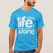 Wie een leven redt t-shirt (Voorkant)