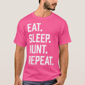 Wie eet slaap jacht grappig op jacht naar boog en  t-shirt