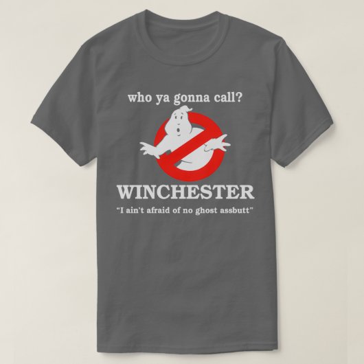 Wie ga je Winchester bellen? T-shirt (Design voorkant)
