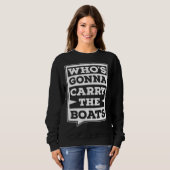 Wie gaat de boten dragen Militair workout motiv Trui (Voorkant volledig)