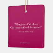 "Wie geeft een F*ck over Kerstmis" Keramisch Ornament (Links)