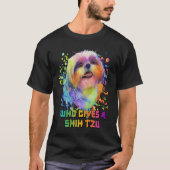 Wie geeft een Shih Tzu Dog Animal Pun Pets Animal T-shirt (Voorkant)