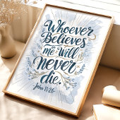 "Wie gelooft" Johannes 11:26 Muurkunst Poster
