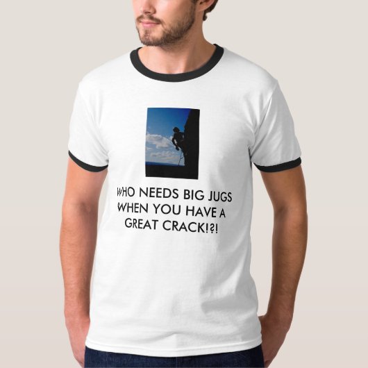 WIE GROTE JUGS NODIG HEBT ALS JE EEN GROTE ... T-SHIRT (Voorkant)