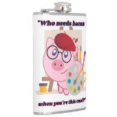 Wie heeft Bacon Pig Quote nodig Heupfles (Rechts)