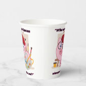 Wie heeft Bacon Pig Quote nodig Papieren Bekers (Rechts)