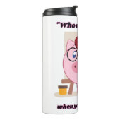 Wie heeft Bacon Pig Quote nodig Thermosbeker (Gedraaid links)