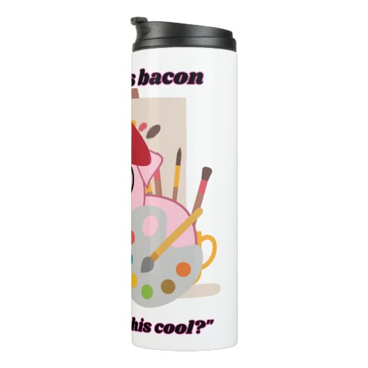 Wie heeft Bacon Pig Quote nodig Thermosbeker (Geroteerd rechts)