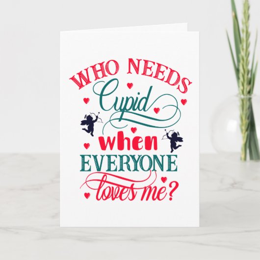 Wie heeft Cupido nodig als iedereen van me houdt, Kaart (Voorkant)