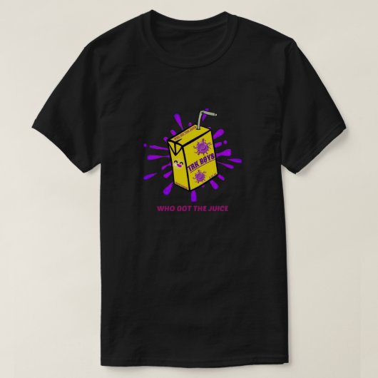Wie Heeft De Juice Tshirt (Design voorkant)