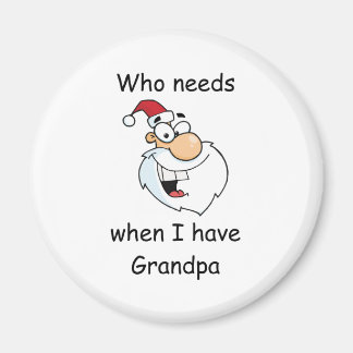 Wie heeft de Kerstman nodig als ik opa heb Magneet
