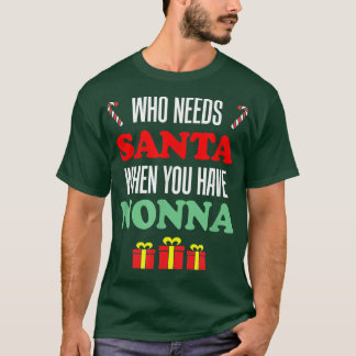 Wie heeft de Kerstman nodig als je de Italiaanse k T-shirt