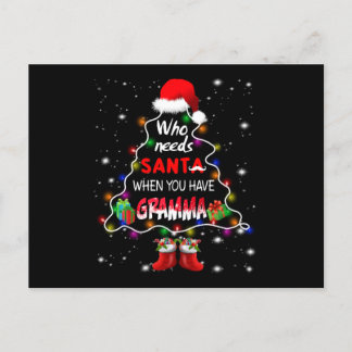 Wie heeft de kerstman nodig als je gramma hebt feestdagenkaart