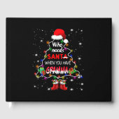 Wie heeft de kerstman nodig als je gramma hebt gastenboek (Voorkant)