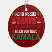 Wie heeft de Kerstman nodig als je Kamala Harris X Keramisch Ornament (Links)