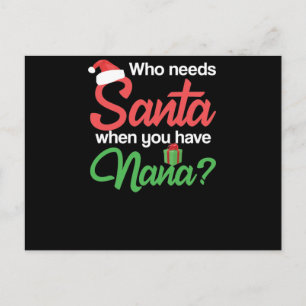 Wie heeft de Kerstman nodig als je Nana Kerstmis h Briefkaart