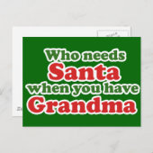 Wie heeft de Kerstman nodig als je oma hebt Feestdagenkaart (Voorkant / Achterkant)