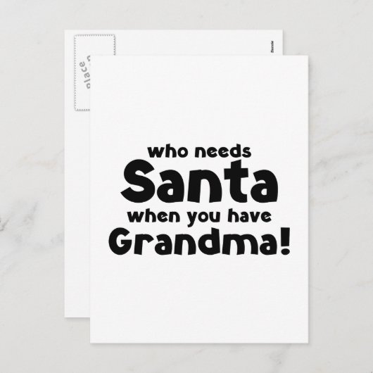 Wie heeft de Kerstman nodig als je oma hebt! Feestdagenkaart (Voorkant / Achterkant)