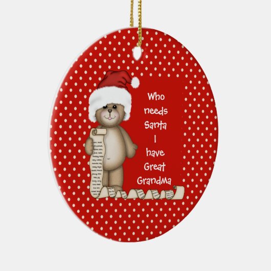 Wie heeft de Kerstman nodig.. Grote oma kerstversi Keramisch Ornament (Rechts)