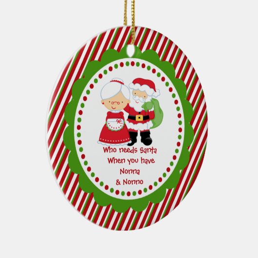 Wie heeft de Kerstman nodig. Nonna & Nonno Grandpa Keramisch Ornament (Rechts)