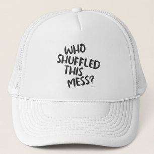 Wie heeft deze rommelkaartspel Slogan door elkaar  Trucker Pet