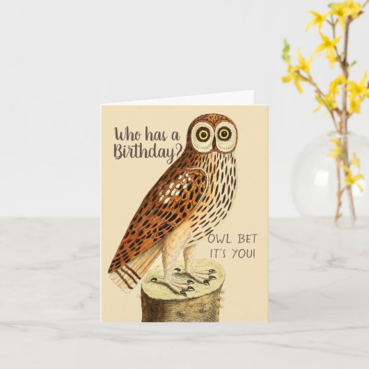 Wie heeft een 'Birthday Owl', maar het is jouw Wen Kaart (Gele Bloem)