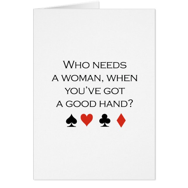 Wie heeft een vrouw nodig als je een goede hand he (Voorkant)
