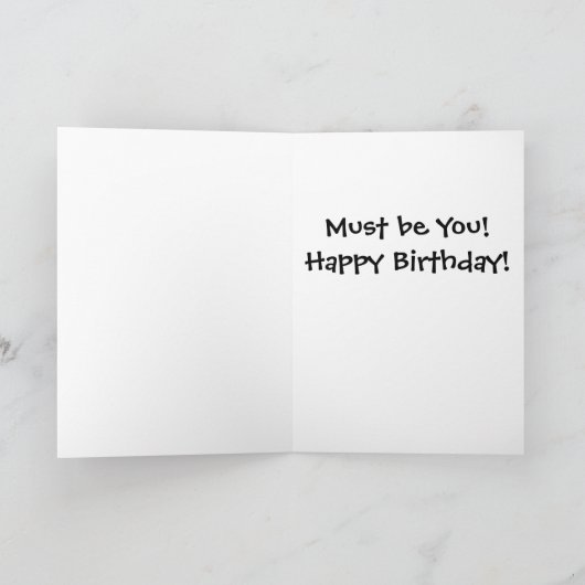 Wie heeft er een verjaardag? Wenskaart Kaart (Binnen)