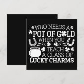 Wie heeft er nu een pot met goud nodig als je Luck Kaart (Voorkant / Achterkant)