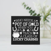Wie heeft er nu een pot met goud nodig als je Luck Kaart (Staand voorkant)
