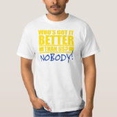 Wie heeft het beter dan wij? t-shirt (Voorkant)