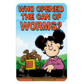 Wie heeft het blik van de Worms geopend Magneet (Verticaal)