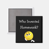 Wie heeft huiswerk uitgevonden? Magnet (Voorkant / Achterkant)