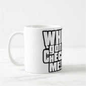 Wie heeft me gecontroleerd? koffiemok (Links)