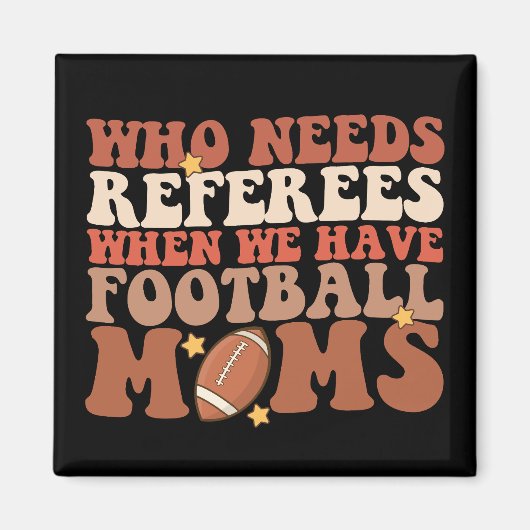 Wie heeft scheidsrechters nodig als we voetbalmoed magneet (Voorkant)