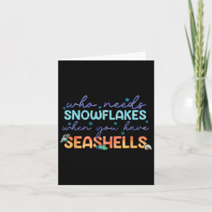 Wie heeft sneeuwvlokken nodig als je schelpen hebt kaart